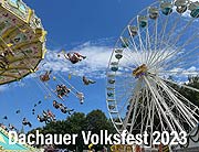 12.08.-23.08.2023 Dachauer Volksfest (©Foto: Martin Schmitz)